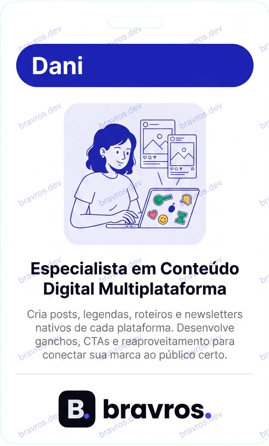 Crachá de Dani, especialista Bravros