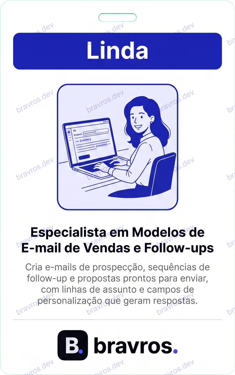 Crachá de Linda, especialista Bravros