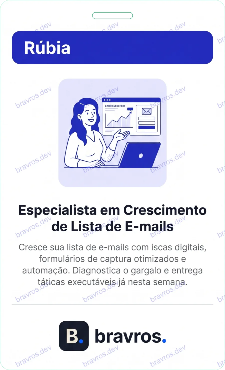 Crachá de Rúbia, especialista Bravros